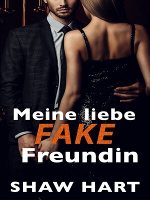 cover image of Meine liebe Fake-Freundin